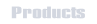 Products.